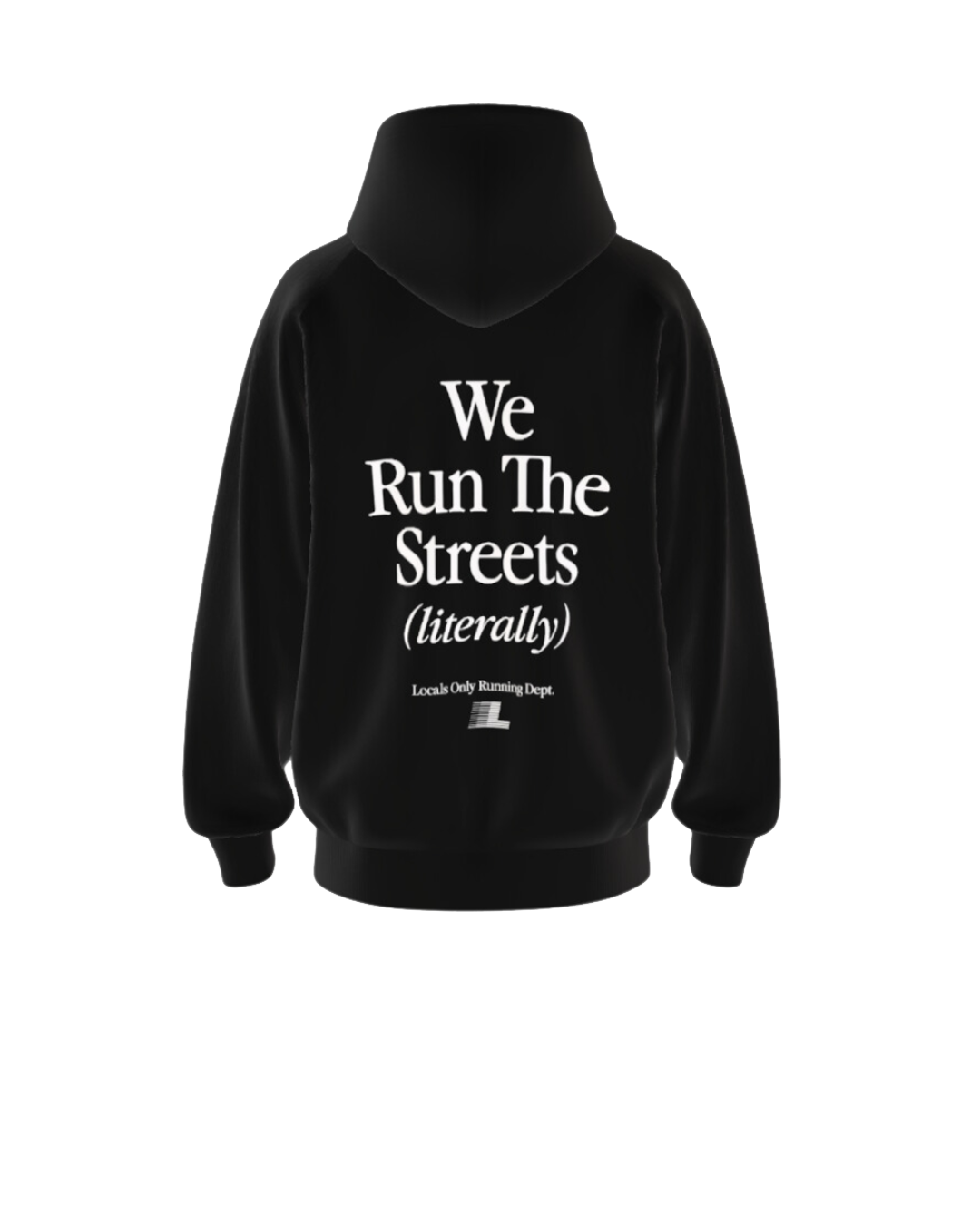 "We Run The Streets"